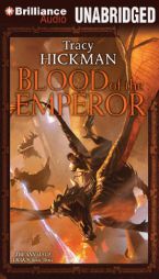 Blood of the Emperor (Annals of Drakis Series) by Tracy Hickman Paperback Book