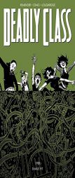 Deadly Class Volume 3: The Snake Pit (Deadly Class Tp) by Rick Remender Paperback Book