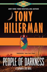 People of Darkness: A Leaphorn & Chee Novel (A Leaphorn and Chee Novel) by Tony Hillerman Paperback Book