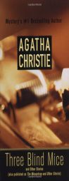 Three Blind Mice (St. Martin's Minotaur Mysteries) by Agatha Christie Paperback Book