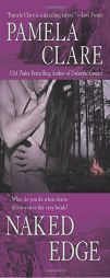 Naked Edge by Pamela Clare Paperback Book