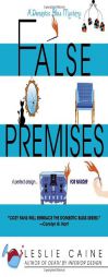 False Premises (Domestic Bliss Mysteries) by Leslie Caine Paperback Book