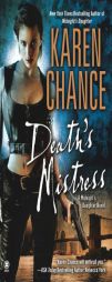 Death's Mistress (Dorina Basarab, Book 2) by Karen Chance Paperback Book