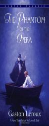 The Phantom of the Opera by Gaston Leroux Paperback Book