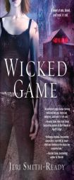 Wicked Game by Jeri Smith-Ready Paperback Book