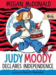 Judy Moody Declares Independence by Megan McDonald Paperback Book
