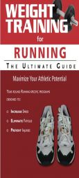 Weight Training for Running: The Ultimate Guide by Rob Price Paperback Book