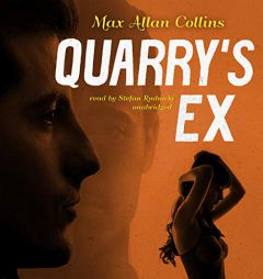Quarry's Ex: The Quarry Series, book 10 by Max Allan Collins Paperback Book