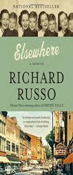 Elsewhere (Vintage) by Richard Russo Paperback Book