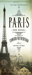 Paris: The Novel by Edward Rutherfurd Paperback Book