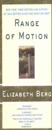 Range of Motion by Elizabeth Berg Paperback Book