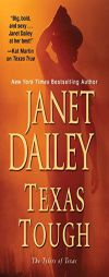 Texas Tough (The Tylers of Texas) by Janet Dailey Paperback Book