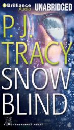 Snow Blind (Monkeewrench) by P. J. Tracy Paperback Book