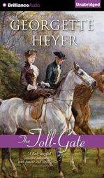 The Toll-Gate by Georgette Heyer Paperback Book