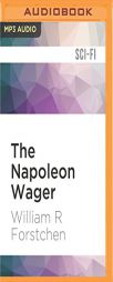 The Napoleon Wager (Gamester Wars) by William R. Forstchen Paperback Book