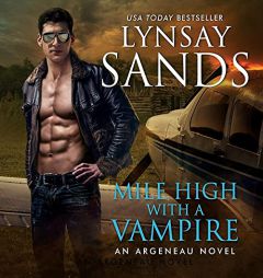 Mile High with a Vampire: A Novel (The Argeneau Series) by Lynsay Sands Paperback Book