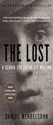 The Lost: The Search for Six of Six Million (P.S.) by Daniel Mendelsohn Paperback Book