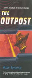 The Outpost by Mike Resnick Paperback Book