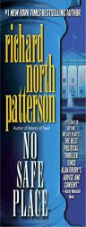 No Safe Place by Richard North Patterson Paperback Book