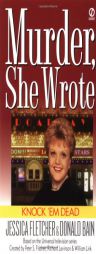 Murder, She Wrote: Knock'em Dead by Jessica Fletcher Paperback Book