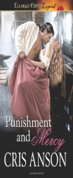Punishment and Mercy: Ellora's Cave by Cris Anson Paperback Book