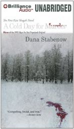 A Cold Day for Murder: A Kate Shugak Mystery by Dana Stabenow Paperback Book