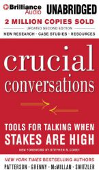 Crucial Conversations: Tools for Talking When Stakes Are High, Second Edition by Kerry Patterson Paperback Book