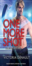 One More Shot (Hometown Players) by Victoria Denault Paperback Book