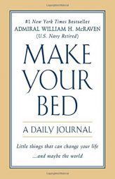Make Your Bed: A Daily Journal: A Daily Journal by William H. McRaven Paperback Book
