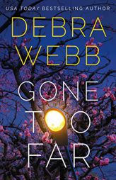 Gone Too Far (Devlin & Falco, 2) by Debra Webb Paperback Book