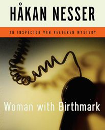 Woman with Birthmark (Inspector Van Veeteren Mystery) by Hakan Nesser Paperback Book