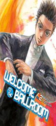 Welcome to the Ballroom 2 by Tomo Takeuchi Paperback Book