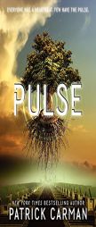 Pulse by Patrick Carman Paperback Book