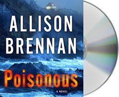 Poisonous: A Novel (Max Revere Novels) by Allison Brennan Paperback Book