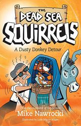 A Dusty Donkey Detour (The Dead Sea Squirrels) by Mike Nawrocki Paperback Book