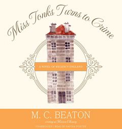 Miss Tonks Turns to Crime  (Poor Relation Series, Book 2) by M. C. Beaton Paperback Book