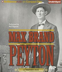 Peyton by Max Brand Paperback Book