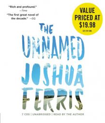 The Unnamed by Joshua Ferris Paperback Book