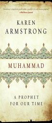 Muhammad: A Prophet for Our Time by Karen Armstrong Paperback Book