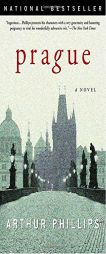 Prague by Arthur Phillips Paperback Book