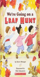 We're Going On A Leaf Hunt by Steve Metzger Paperback Book