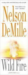 Wild Fire by Nelson DeMille Paperback Book