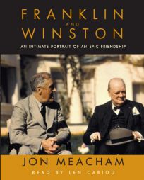 Franklin and Winston: An Intimate Portrait of an Epic Friendship by Jon Meacham Paperback Book