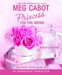 Princess on the Brink: Princess Diaries #8 (The Princess Diaries) by Meg Cabot Paperback Book