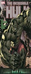 Hulk: Planet Hulk Prelude (Incredible Hulk) by Daniel Way Paperback Book