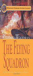 The Flying Squadron by Richard Woodman Paperback Book