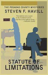 Statute of Limitations by Steven F. Havill Paperback Book
