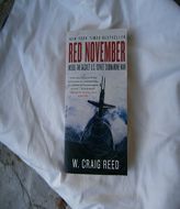 Red November: Inside the Secret U.S.-Soviet Submarine War by W. Craig Reed Paperback Book