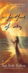A Fistful Of Sky by Nina Kiriki Hoffman Paperback Book