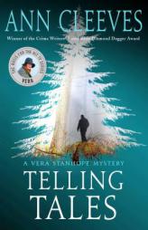 Telling Tales: A Vera Stanhope Mystery by Ann Cleeves Paperback Book
